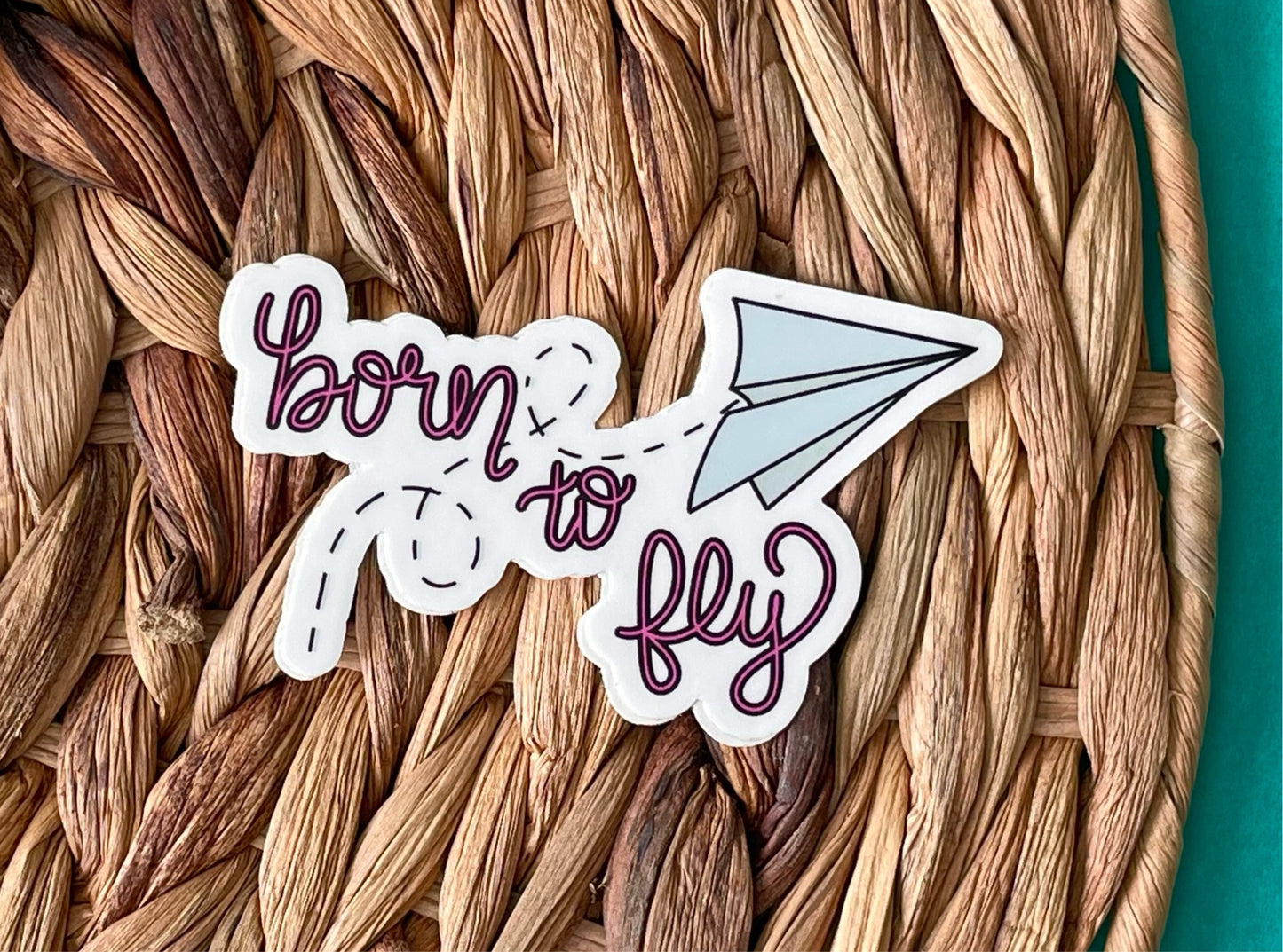 Born to Fly Sticker